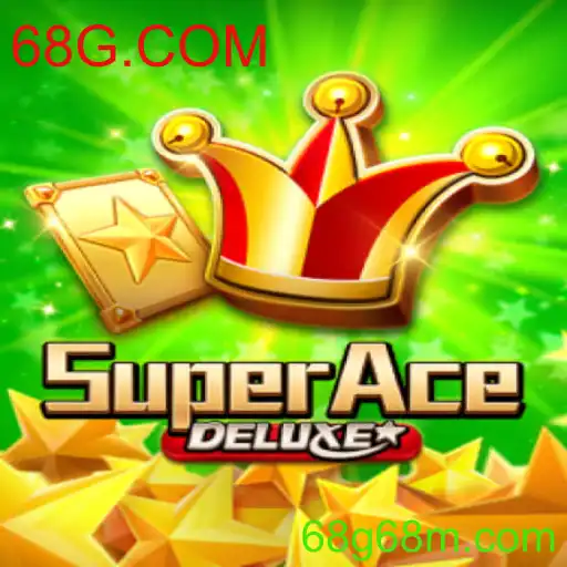 Explorando SuperAceDeluxe: Mergulhe na Aventura com 68G.COM